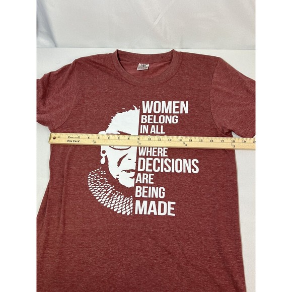 Women Belong In All Places Where Decisions Are Made RBG Ginsburg T-Shirt Small - Picture 4 of 6